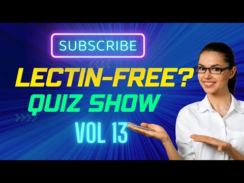 Is it LECTIN FREE? Dairy Substitutes Quiz: #13 True or False?